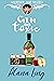 Gin and Toxic (Murder, She ...