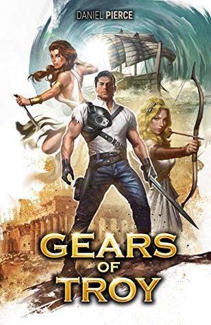 Gears of Troy (Gears of Troy #1)
