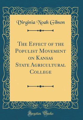 The Effect of the Populist Movement on Kansas State Agricultural College