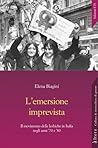 L'emersione imprevista by Elena Biagini