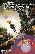 Jim Henson's The Power of the Dark Crystal #5