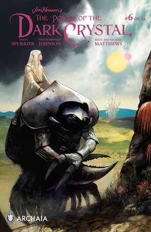 Jim Henson's The Power of the Dark Crystal #6 (Jim Henson's Dark Crystal)