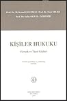 Kişiler Hukuku Kişiler Hukuku