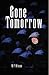 Gone Tomorrow
