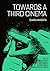 Towards A Third Cinema by Charu Nivedita
