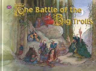 The Battle of the Big Trolls