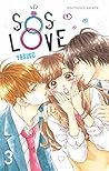 SOS Love, Tome 3 (SOS Love, #3)