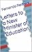 Letters to a New Minister of Education by Fernando Reimers