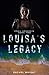Louisa's Legacy (Crail Assassin Series Book 2)