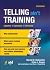 Telling Ain't Training, 2/e