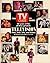 The TV Guide TV Book: 40 Years of the All-Time Greatest Television Facts, Fads, Hits, and History