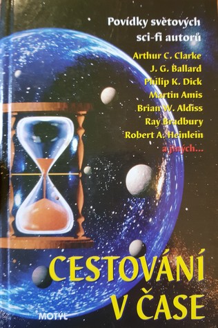 Cestování v čase - Povídky světových sci-fi autorů