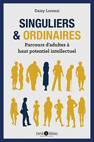 Singuliers & ordinaires (French Edition)