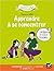 Apprendre à se concentrer: Comprendre votre enfant, le motiver et jouer avec lui