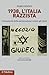 1938, l'Italia razzista by Fabio Isman