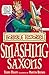 Horrible Histories: Smashing Saxons