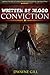 Conviction (Written By Blood #1)