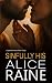 Sinfully His: A sweet and s...