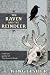 The Raven and the Reindeer by T. Kingfisher