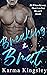 Breaking the Brat (Curvy Br...