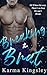 Breaking the Brat (Curvy Brats, #1)