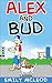 Alex and Bud by Emily McLeod