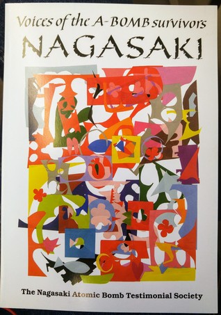 Nagasaki: Voices of the A-Bomb Survivors