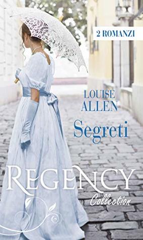 Segreti: Il ritorno di Lord Dereham | La vergine dello scandalo (Kindle Edition)