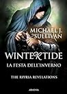 Wintertide. La festa dell'Inverno by Michael J. Sullivan