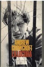 La locura [Paperback] [Jan 01, 1980] Andrew Crowcroft (Paperback)