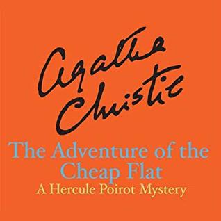 The Adventure of the Cheap Flat: A Short Story