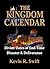 The Kingdom Calendar: Divin...