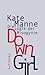 Down Girl: Die Logik der Misogynie