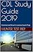 CDL Study Guide 2019 by Hunter Test Prep