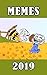 Memes: Memes 2019