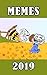 Memes: Memes 2019