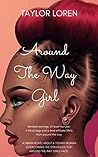 Around The Way Girl