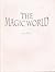 The Magic World