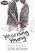 Yearning Young (Burning Bri...