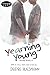 Yearning Young by Deidre Huesmann