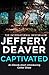 Captivated by Jeffery Deaver