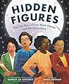 Hidden Figures by Margot Lee Shetterly