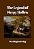 The Legend of Sleepy Hollow