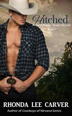 Hitched (Tarnation, Texas, #1)