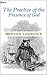 The Practice of the Presence of God by Brother Lawrence