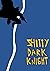Shitty Dark Knight