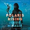 Polaris Rising by Jessie Mihalik
