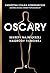 Oscary. Sekrety największej nagrody filmowej