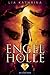 Engel der Hölle by Lia Kathrina