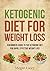 Ketogenic Diet for Weight L...